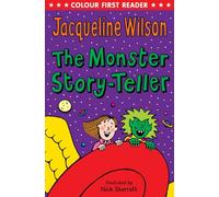 The Monster Story-Teller (Colour First Reader)