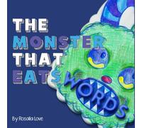 The Monster That Eats Words