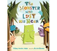 The Monster Who Lost His Mean