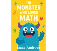 The Monster Who Loved Math
