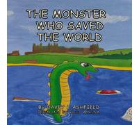 The Monster Who Saved The World