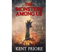 The Monsters Among Us (The Abyss Borne Gods)