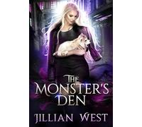 The Monster's Den (A Monstrous World)