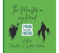 The Monsters in my Head: Mental Health Poetry