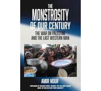 The Monstrosity of Our Century: The War on Palestine and the Last Western Man