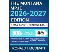 The Montana MPJE 2026-2027 Edition: Your Complete Roadmap to Navigating Pharmacy Law, Featuring Targeted Review, Realistic Practice Questions, and Clear Legal Breakdowns.