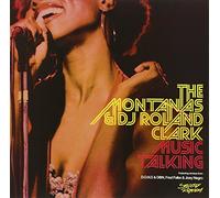 The Montanas & Dj Roland Clark - Music Talking [Vinilo]