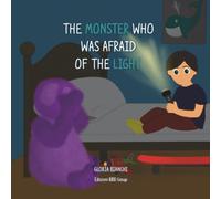 The monter who was afraid of the light