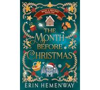 The Month Before Christmas (Magic and Mischief)