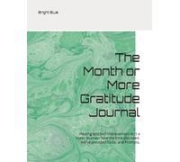The Month or More Gratitude Journal: Healing and Self Improvement isn't a linear journey. Take the time you need. We've provided Tools, and Prompts.