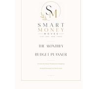 The Monthly Budget Planner: A Guided Six-Month Money Workbook with Bill Tracker, Weekly Spending Log, Savings & Debt Payoff Trackers - Undated, Start Anytime