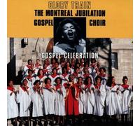 the Montreal Jubilation Gospel Choir - Gospel Celebration
