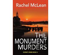 The Monument Murders: 4 (Dorset Crime)