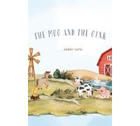 The Moo and the Oink: The Long Way Home