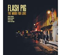 Flash Pig – The Mood For Love – Vinilo 12"