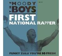 The Moody Boys - First National Rapper