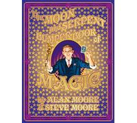 The Moon and Serpent Bumper Book of Magic