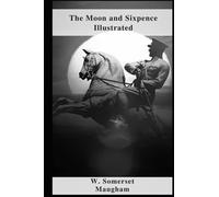 The Moon and Sixpence Illustrated