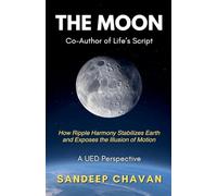 The Moon: Co-Author of Life's Script