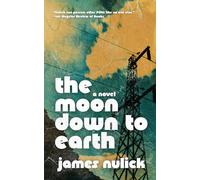 The Moon Down to Earth