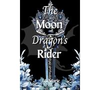 The Moon Dragon's Rider