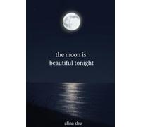 the moon is beautiful tonight