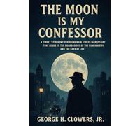 The Moon Is My Confessor