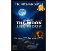 The Moon Is Not The Moon: First, no harm. Then, no trace. (Voices of the Vanished)