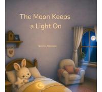 The Moon Keeps a Light On (Lumi's Little Lights)