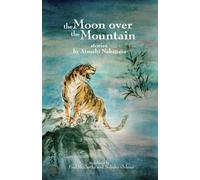 The Moon Over the Mountain and Other Stories