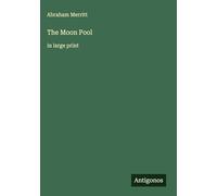 The Moon Pool: in large print