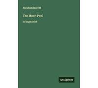 The Moon Pool: in large print