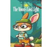 The Moon’s Lost Light