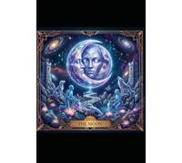 The Moon Tarot Journal: Let Your Mind Breathe | Cosmic Major Arcana Notebook: Cosmic Tarot | Blank Pages for Meditation, Manifestation & Spiritual Reflection