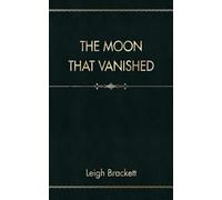 The Moon that Vanished