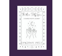 The Moon To My Stars: A Shared Poetry Journey