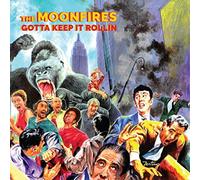 The Moonfires (Bandleader Alex Puddu) - Gotta Keep it Rollin [Vinilo]