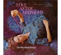 The Moonlight Strings - Love After Midnight
