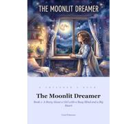 The Moonlit Dreamer: Meloby and the Something
