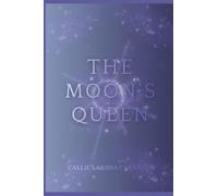 The Moon's Queen: 2 (The Children of Moonlight)