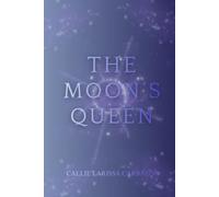 The Moon's Queen (The Children of Moonlight)