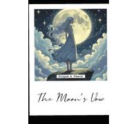 The Moon's Vow (The Celestial Trilogy ：The Moon's Vow (Book 1) ；The Shattered Constellation (Book 2))