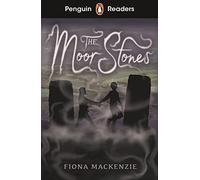 THE MOOR STONES PENGUIN READERS STARTER - 9780241493236: Abridged Edition