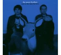 The Moore Bros - Now Is the Time for Love