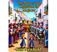 the moors and christians in mojacar