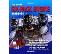The Mopar Six-pack Engine Handbook Hp1528 (ebook)