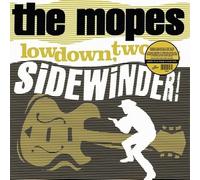 The Mopes - Lowdown, Two-Bit Sidewinder! [VINYL] [Vinilo]
