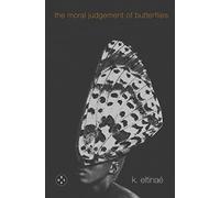 The Moral Judgement of Butterflies