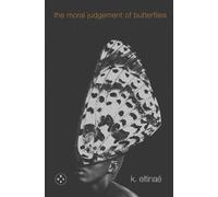 The Moral Judgement of Butterflies