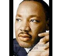 The Moral Universe Unfolds: Martin Luther King Jr.'s Journey of Faith and Justice